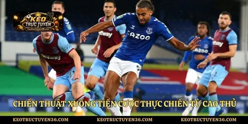 Kèo Chấp 1 Trái Là Gì Và Bí Quyết Vào Tiền Hiệu Quả 4 Chiến thuật xuống tiền cược thực chiến từ cao thủ